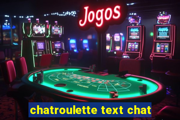 chatroulette text chat